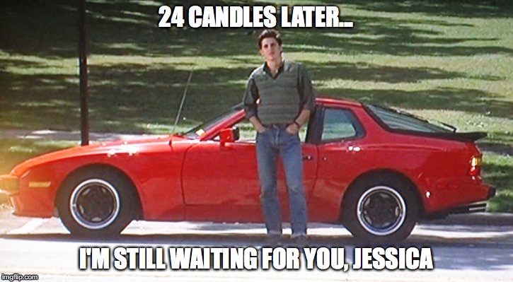 24 candles later... I'm still waiting for you, Jessica