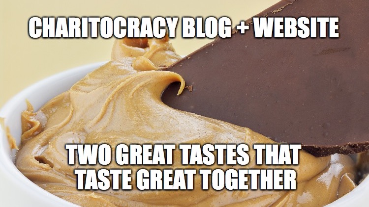 Charitocracy blog + website, two great tastes that taste great together