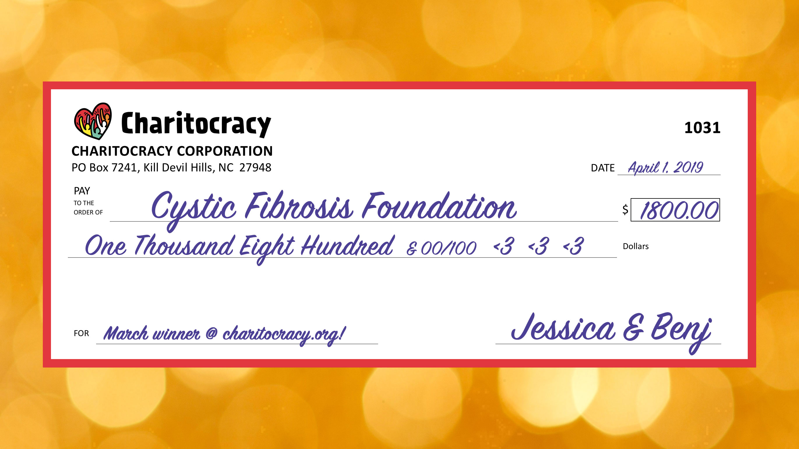 Charitocracy's 31st check to March winner Cystic Fibrosis Foundation for $1800